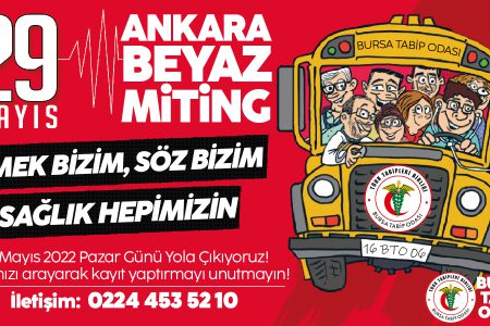29 Mayıs’ta Ankara Beyaz Miting’deyiz!