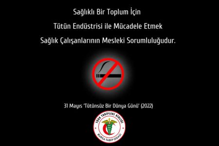 31 Mayıs; Tütünsüz Bir Dünya Günü – Tütünün Gezegenimizi Zehirlemesine İzin Vermeyelim…
