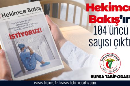 Hekimce Bakış’ın 104’üncü sayısı çıktı!