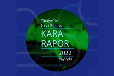 TTB’nin de Bileşeni Olduğu Temiz Hava Hakkı Platformu, “Kara Rapor 2022”yi Yayımladı