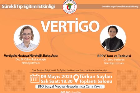 Bursa Tabip Odası Sürekli Tıp Eğitimleri; Vertigo