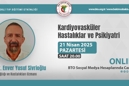 Kardiyovasküler Hastalıklar ve Psikiyatri STE Etkinliğinde Değerlendirildi